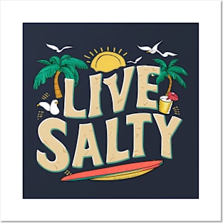 Live Salty Tropical Beach Posters and Art